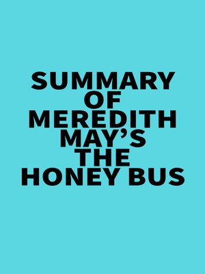 cover image of Summary of Meredith May's the Honey Bus